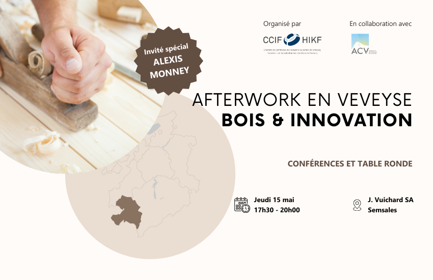 Afterwork en Veveyse : Bois & Innovation